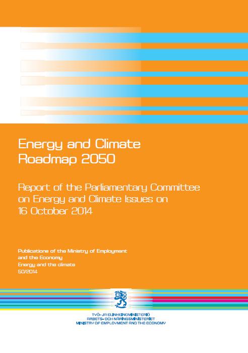 the Parliamentary Energy and Climate Committee was published in October 2014 Low Carbon Finland 2050 platform research project.