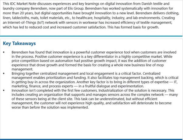 MARKET NOTE Danish Textile and Laundry Company Berendsen (Part of Elis Group) Uses Digital Products to Disrupt Industry Mette Ahorlu EXECUTIVE SNAPSHOT FIGURE 1
