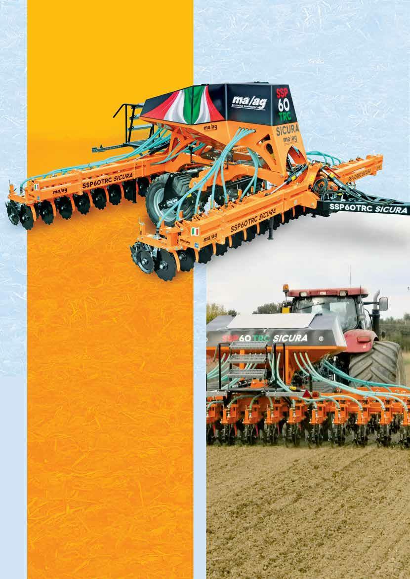 SEED DRILL SICURA SSP 40-60 TRC WORKING WIDTH 4,00 e 6,00 m SEED DRILL FOR DIRECT SEEDING TRAILED PNEUMATIC VERSION SICURA SSP line Ideal for sowing on c u ltiv ated, min-till or no-till soils