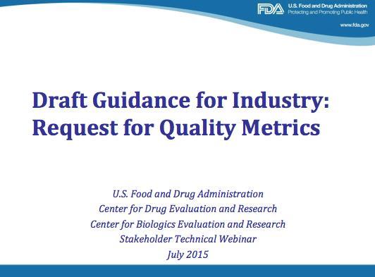 FDA Guidance Issued - What Did We See?