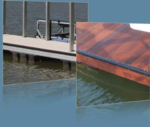 RAIL, POLE & FRAME OPTIONS Although the aesthetic features of the dock frame are important, the protection it