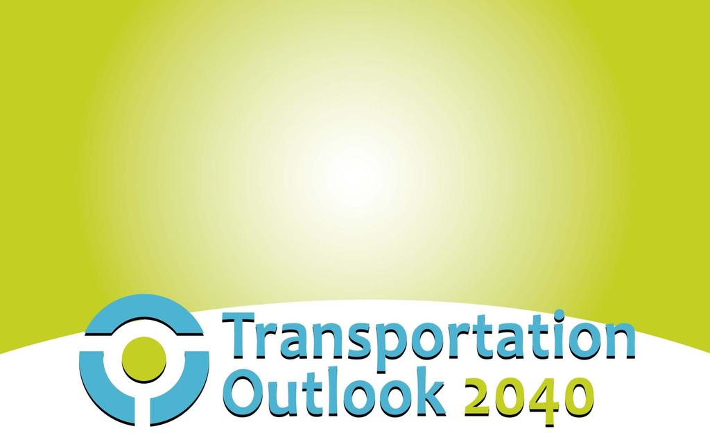 The Kansas City Region s Long Range Transportation Plan Conference on