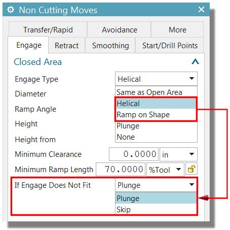 The Plunge and Skip options are available only when Engage Type is set to Helical or Ramp on Shape. 4.