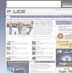 HOMEPAGE ADVERTISING The PoliceMag.com homepage is step one for many officers looking for information.