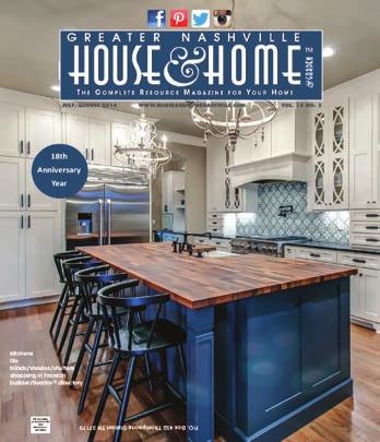 Jude Dream Home, Shopping Berry Hill/ Design District, Kitchens Special Section JULY/AUGUST Bathrooms Issue Ad Close: