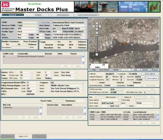 Navigation Infrastructure Inventory of over 200 commercial ports, 9,000+ waterway facilities, Corps locks and Nav Project Profiles Outputs: waterway