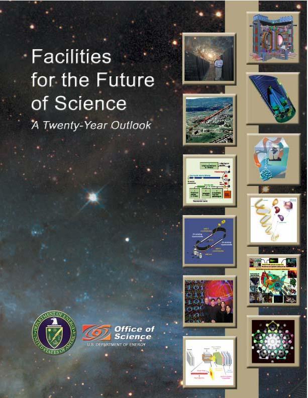 BES User Facilities Long-range Plan Tracks Facilities for the Future of Science Under construction at the time of the evaluation Spallation Neutron Source 5 Nanoscale Science Research Centers SSRL