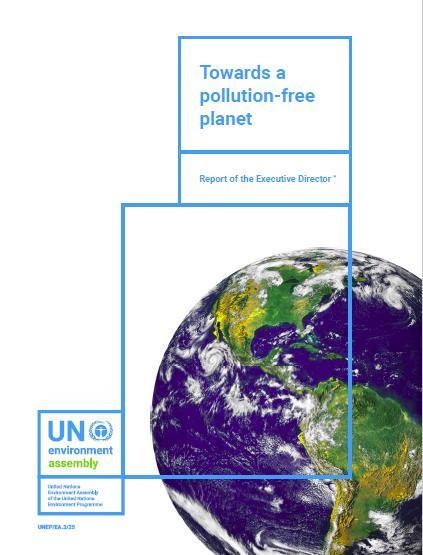 pollutants particularly persistent once they end up in the environment Transitioning to a pollution-free world can foster healthy
