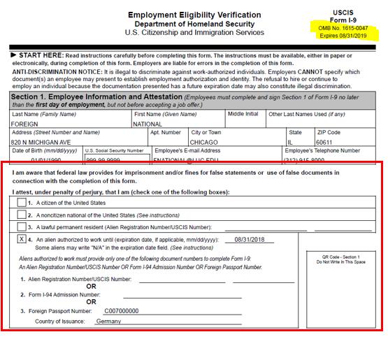 HOW TO REVIEW SECTION 1, EMPLOYEE INFORMATION AND ATTESTATION Review I-9 expiration date. Ensure the form date is 8/31/2019.