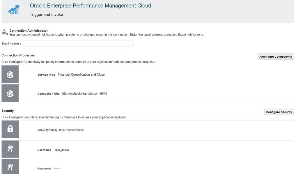 Chapter 2 Create a Connection to Oracle Enterprise Performance Management Cloud and Close Manager 8. Click Test.