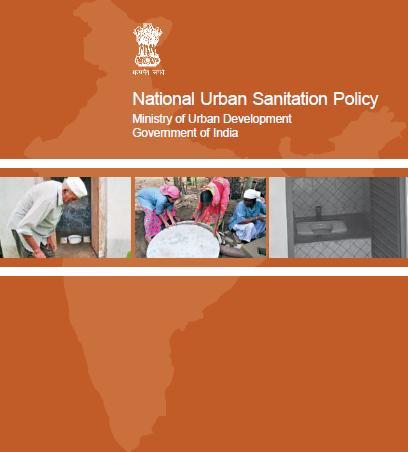 Goals: Target behavior change; Achieve open defecation free cities; Total Sanitation: Safe