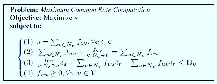 Maximum Common Rate Computation To compute the maximum