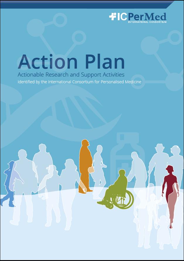 ICPerMed Action Plan 22 Actionable Research and 8 support activities Will feed into
