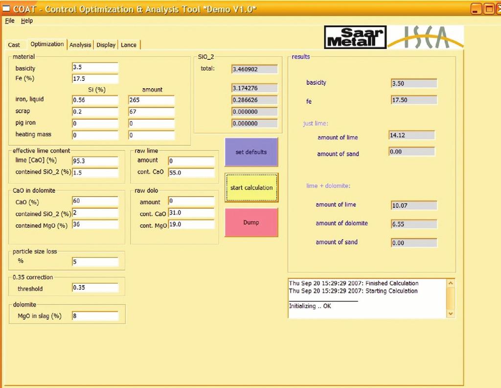 r Fig 1 Input screen r Fig 2 Output screen The correct calculation of the amounts of necessary slag formers to be added is a great help for the steel plant operator to minimise the consumption