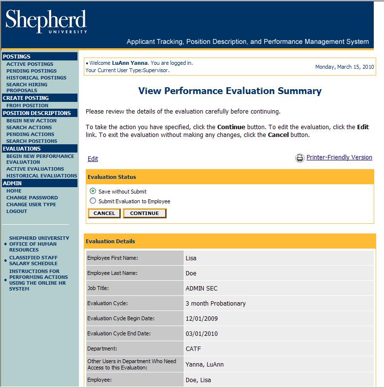 At this point, if the employee is required to complete a self-evaluation, click on the Preview Evaluation button at the bottom of the page and a screen similar to the one below will appear.