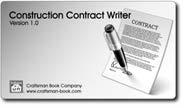 Construction Contract Writer Practical Refer erences es for f Builders Relying on a "one-size-fits-all" boilerplate construction contract to fit your jobs can be dangerous almost as dangerous as a