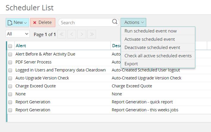 Scheduler list (utilities) Actions button added to scheduler list on browser User groups - more control over functionality It is common practice to create several groups for