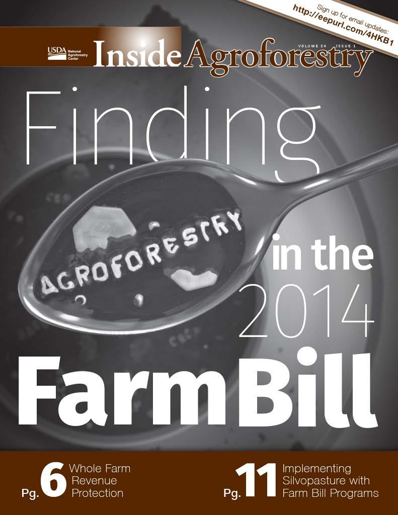 Additional Resources Finding Agroforestry in the Farm Bill USDA New Farmers Website: https://newfarmers.usda.