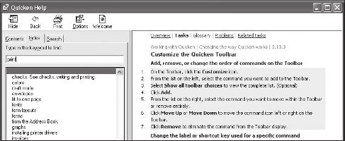 Get Started with Quicken chapter 1 The detailed topic appears. # Type a keyword. Quicken Help narrows down to the best possible match in the Index list as you type.