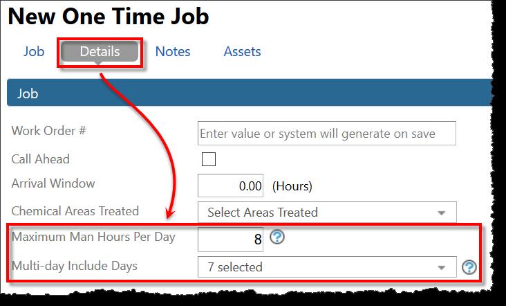 6. Click the Details tab at the top of the New One Time Job screen and fill in the following as needed: If necessary, modify the Maximum Man Hours Per Day.