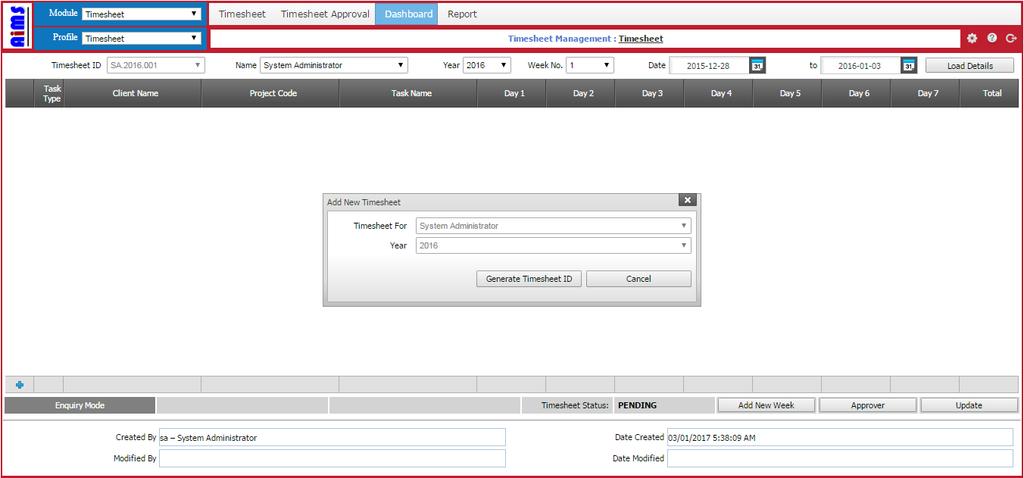 from the list and click on the Generate Timesheet ID button to add new week. Click Generate Timesheet ID button Figure 3.