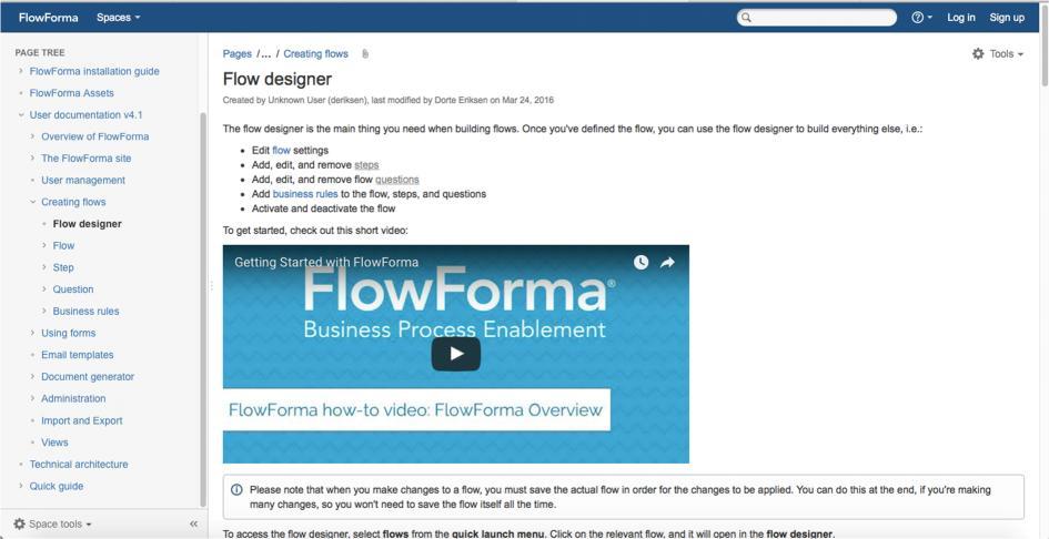 FLOWFORMA BASICS Before getting started, you should watch the video, Getting Started with FlowForma refer to Welcome page for link to video.