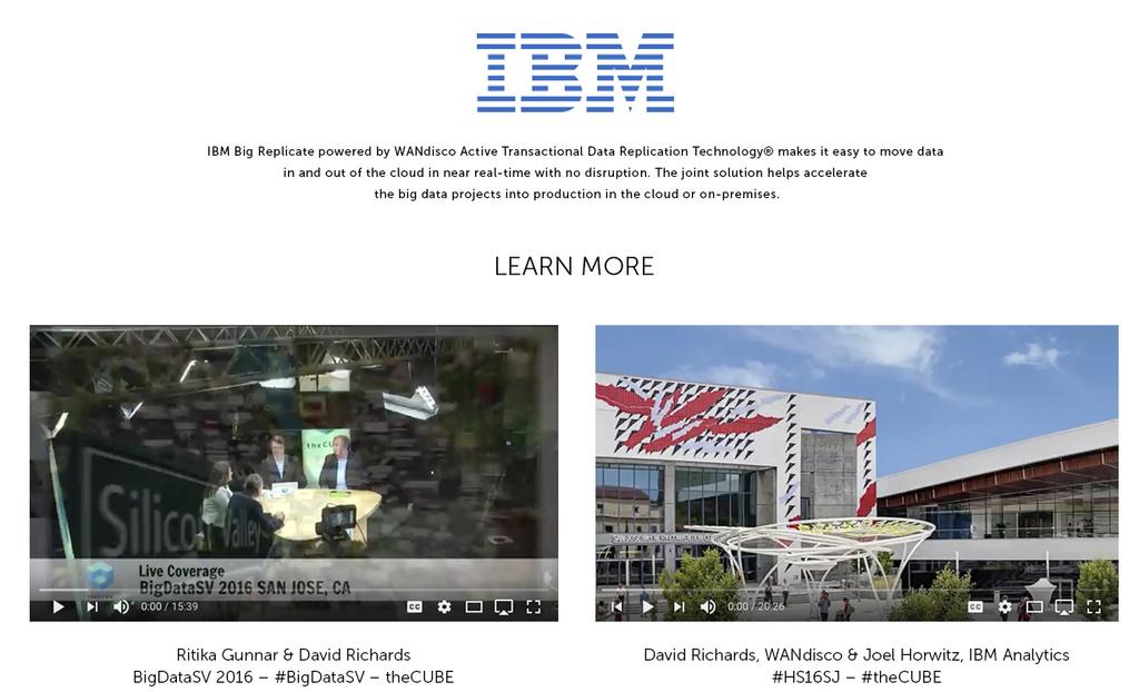 IBM OEM sales partnership IBM BigReplicate launched The only 3rd-party add-on to BigInsights IBM-funded engineering complete Generally available