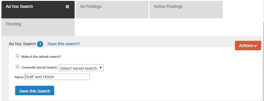 Find Recruitments Saving Personal Searches Step 1: Click Save this search?