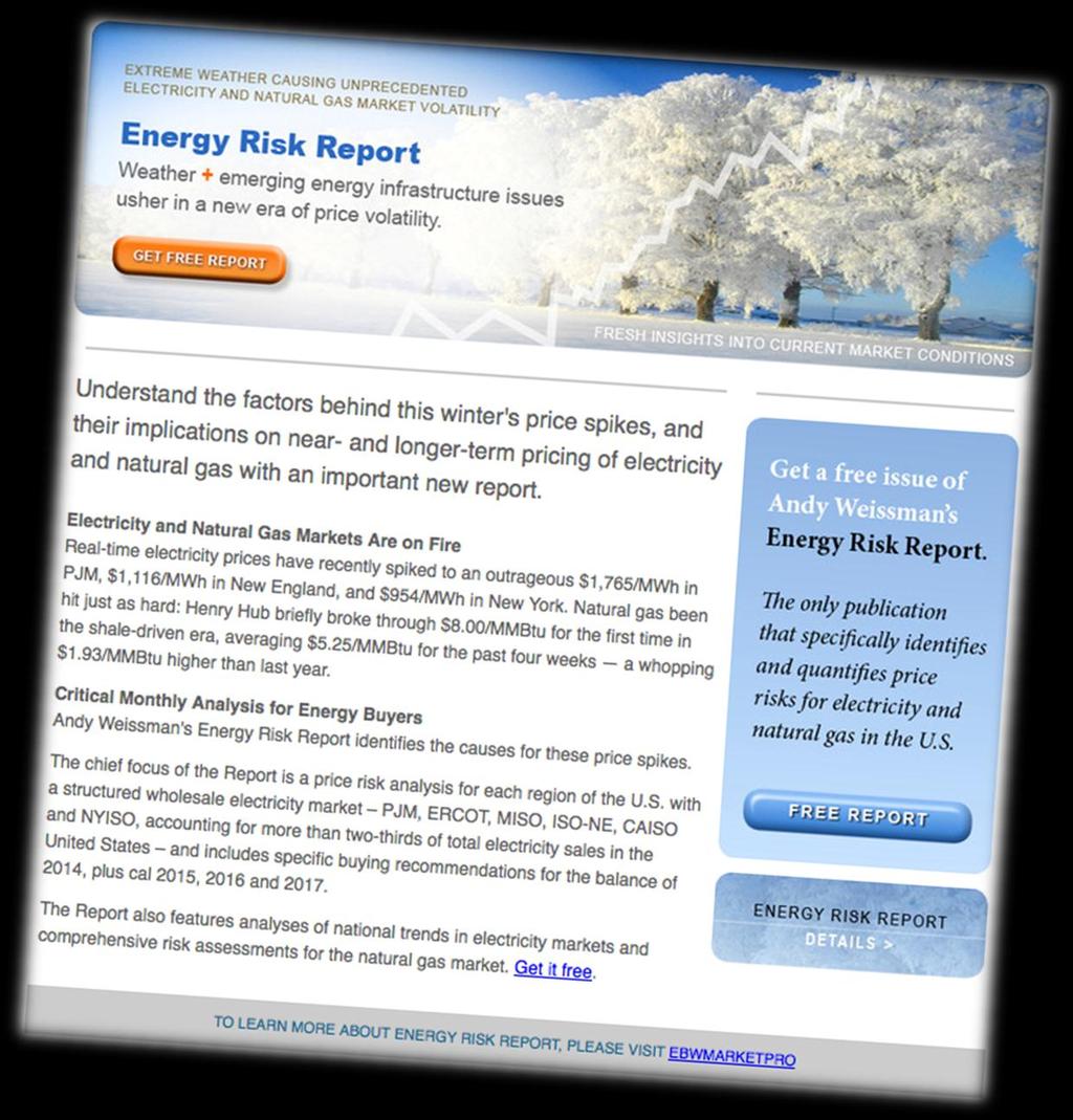Energy Risk Report Our analysis of price risks in regional
