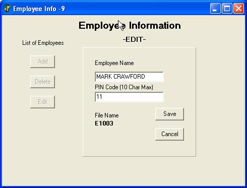 Once deleted there is no way to get back the PUNCH information. To DELETE first highlight the employee s name by clicking on it, then click on the DELETE button.