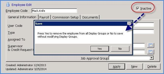 SedonaSetup Employee Setup When attempting to inactivate an Employee record for an Installer or Technician that is linked to one or more Display Groups within SedonaSchedule, a pop-up message will be