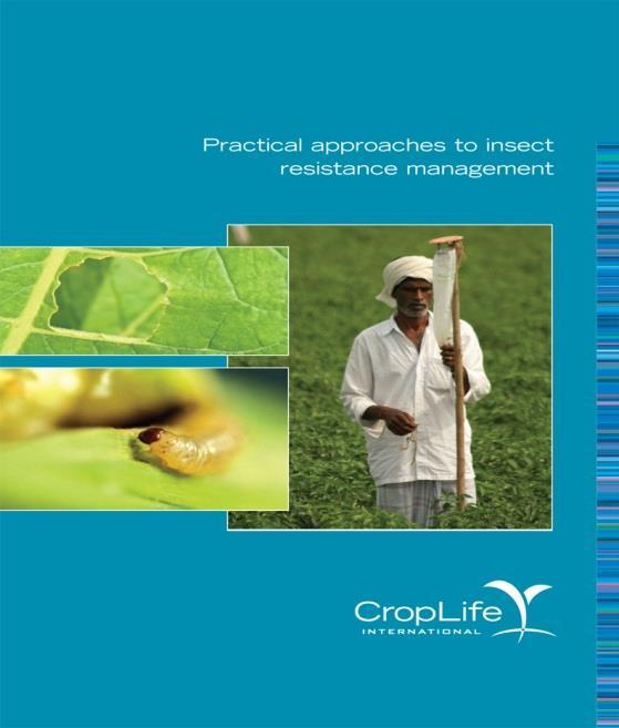 IRM - Course outline Introduction to - insect resistant crops - resistance development - stewardship & quality management systems Developing robust