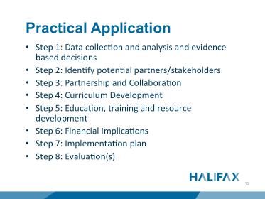 HRM has outline an 8 step approach for the development of the MSP and subsequent phases.