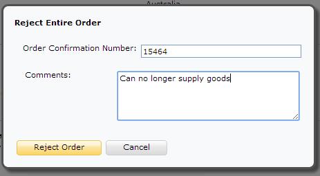 Create Order Confirmation Order Confirmation Reject Entire Order Refer to slide 6 to begin the Order