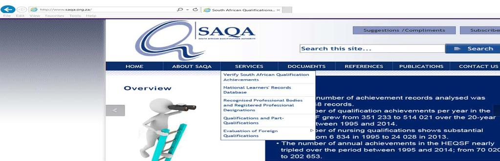 Finding a Unit Standard Follow the instructions, and choose a unit standard from the SAQA website: 1. Through Internet Explorer, search for the website: www.saqa.org.za. 2.