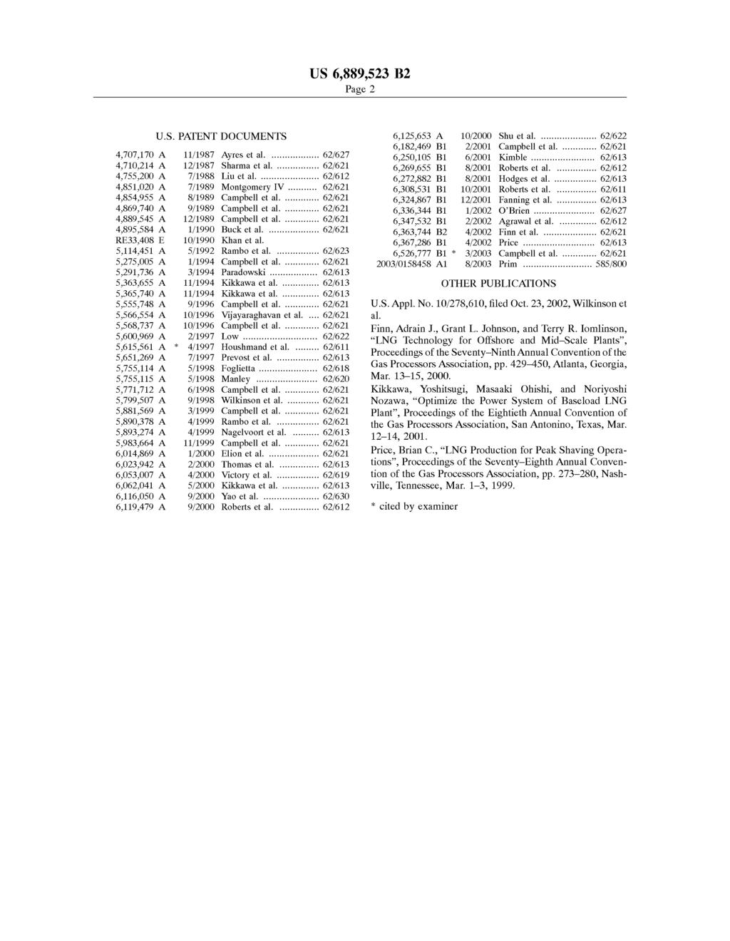 Page 2 U.S. PATENT DOCUMENTS 6,1,3 A 10/2000 Shu et al.... 62/622 6,182,469 B1 2/2001 Campbell et al.... 62/621 4,707,170 A 11/1987 Ayres et al.... 62/627 6,2,105 B1 6/2001 Kimble.