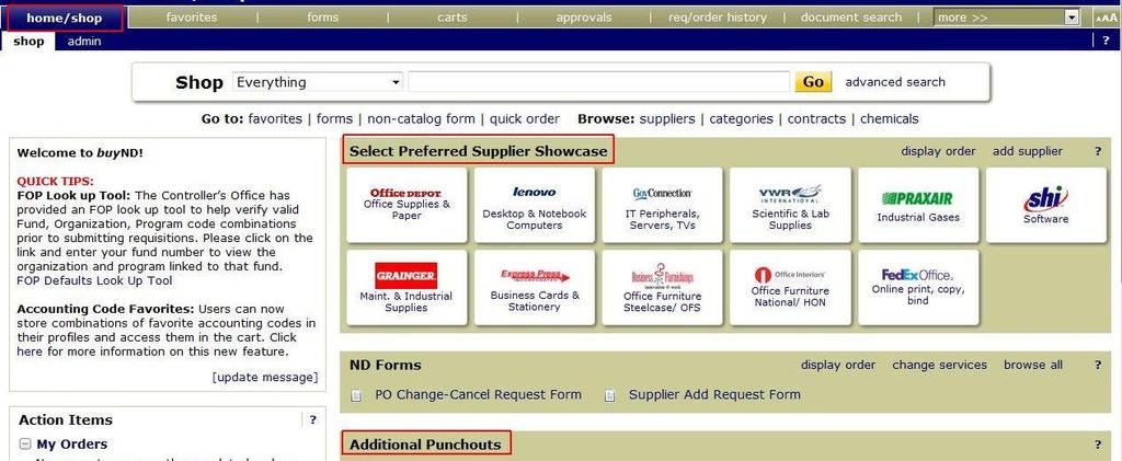 Module 2: Shopping and Creating a Requisition using a punchout supplier Shopping via Punchout Catalogs Access to online punchout catalogs is provided to make shopping