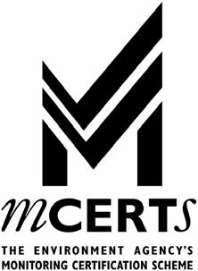 with: MCERTS Performance Standards for Continuous Emission Monitoring Systems, Version 2, Revision 1 (April 2003) Certification Ranges : 0 to