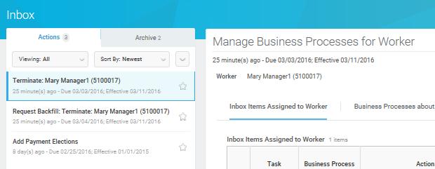 1. Log in to Workday 2. Click Inbox Manage Business Processes NOTE: Steps will vary based on the role. This step may not be required.
