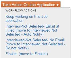 9] The Applicant Reviewer will move an applicant to the Finalist state if they want to start the hiring process.