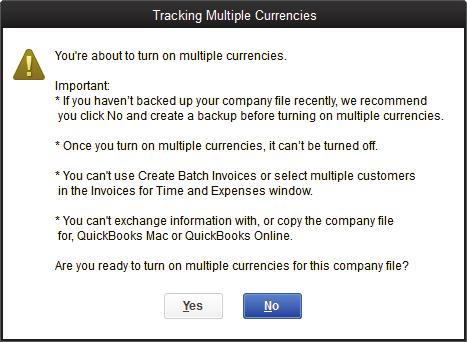 Working with Foreign Currencies Lesson 5 3 Click Multiple Currencies on the left side of the Preferences window, and then click the Company Preferences tab. 4 Click Yes, I use more than one currency.