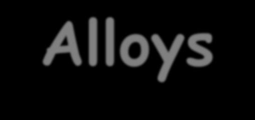 Alloys Steel is an alloy