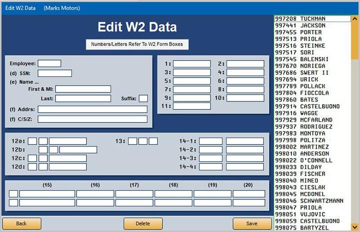 Autosoft DMS Dealership Payroll Edit W2 Use this button to edit W-2 data that will print on the printed W-2 forms. You do not have to complete this step until you are ready to print the W-2 forms.