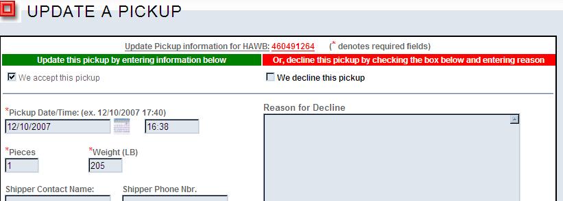 3. You will then click on the hawb number to open up and accept or decline; The system default is to automatically accept. 4.