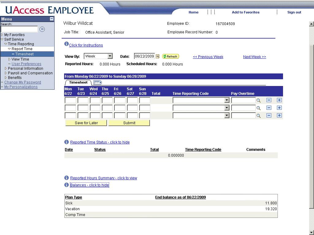 Viewing Accrued Leave Balances (Vacation, Sick, and Comp) This lesson will show you how to view your Vacation, Sick, and Comp time in UAccess Employee.