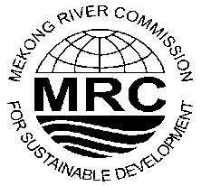 Mekong River Commission Office of the Secretariat in Vientiane 184 Fa Ngoum Road, Ban Sithane Neua, P.O. Box 6101, Vientiane, Lao PDR Tel: (856-21) 263 263 Fax: (856-21) 263 264 mrcs@mrcmekong.