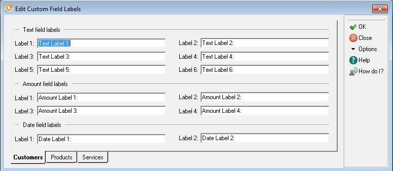 Setting Up Default Information Editing Custom Field Labels 4 Editing Custom Field Labels You can customize up to six text fields, four numeric fields and two date fields for your customer, product