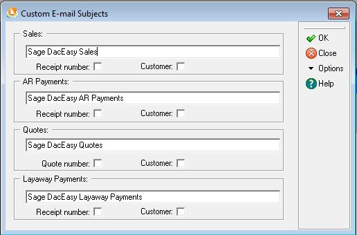 4 Setting Up Sage DacEasy Point of Sale User s Guide Entering Custom E-mail Subjects Sage DacEasy Point of Sale allows you to enter custom text to populate the subject line of e-mail messages you