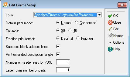 4 Setting Up Sage DacEasy Point of Sale User s Guide Enter form preferences on the Edit Forms Setup dialog box.