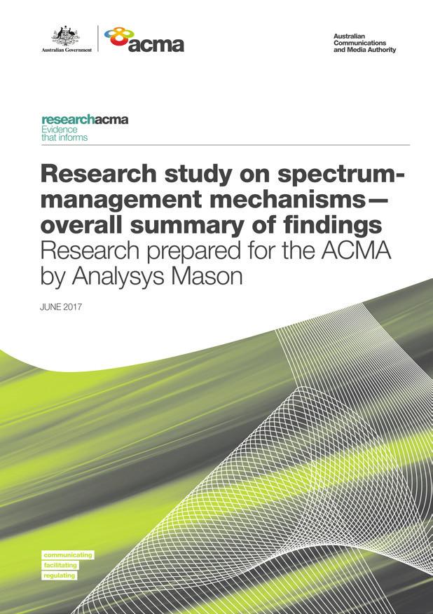 Analysys Mason was commissioned by the Australian Communications and Media Authority (ACMA) in 2017 to assess the market opportunities and the risks associated with more-flexible, marketbased